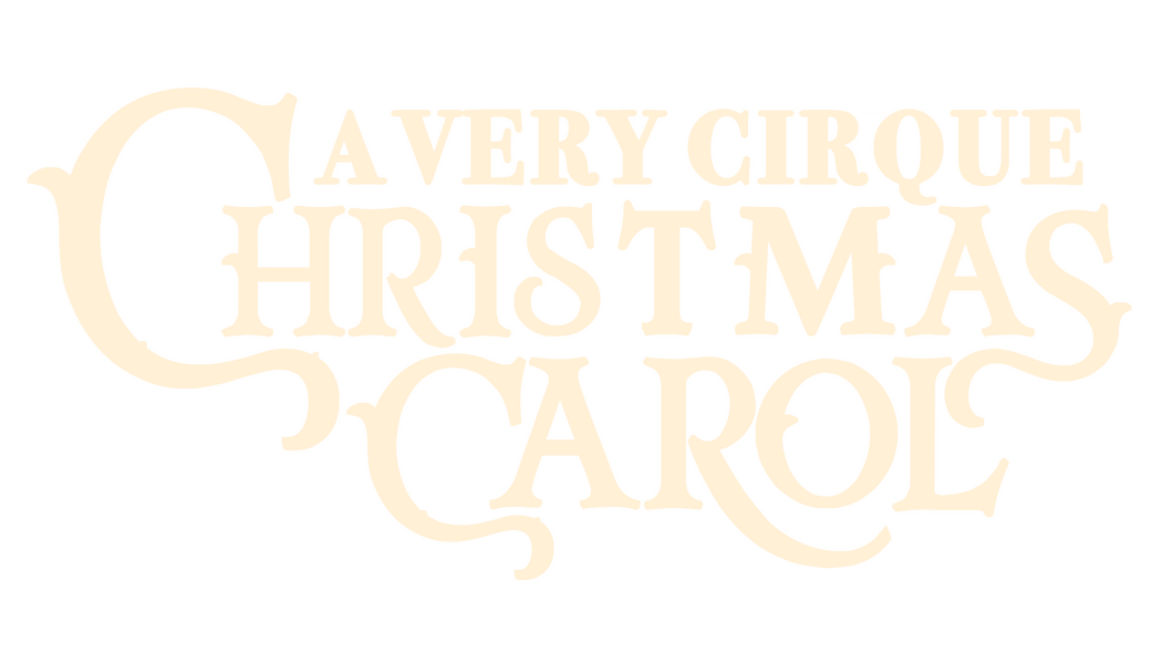 Enjoy a Holiday Dinner and Show with 'A Very Cirque Christmas Carol'